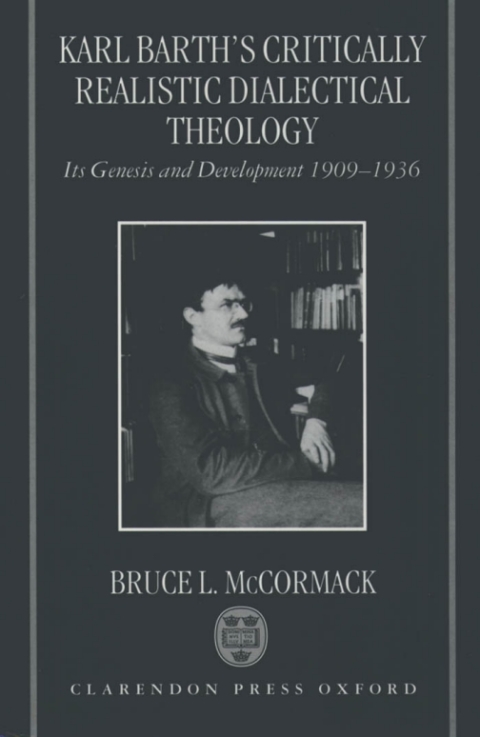 Book Karl Barth's Critically Realistic Dialectical Theology free