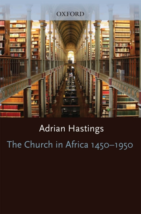Book The Church in Africa, 1450-1950 free