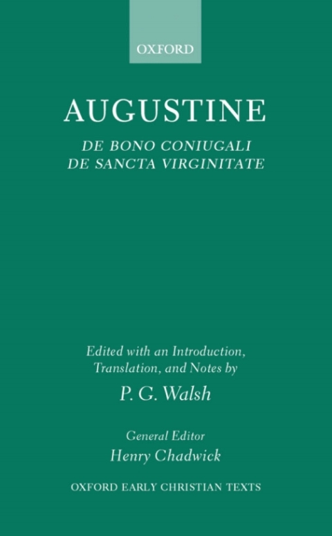 Book De Bono Coniugali, De Sancta Virginitate (Oxford Early Christian Texts) free
