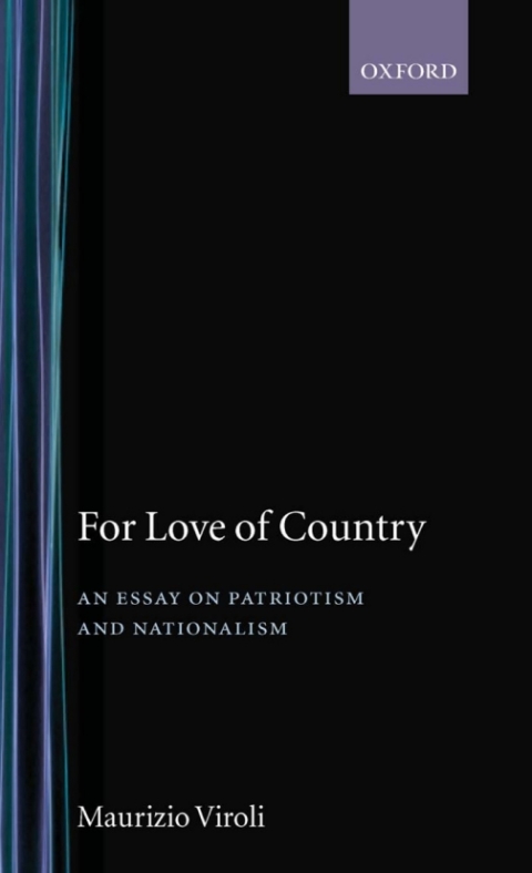 Book For Love of Country: An Essay on Patriotism and Nationalism free