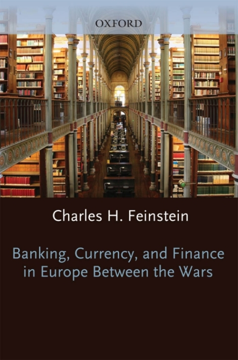 Book Banking, Currency, and Finance in Europe Between the Wars free
