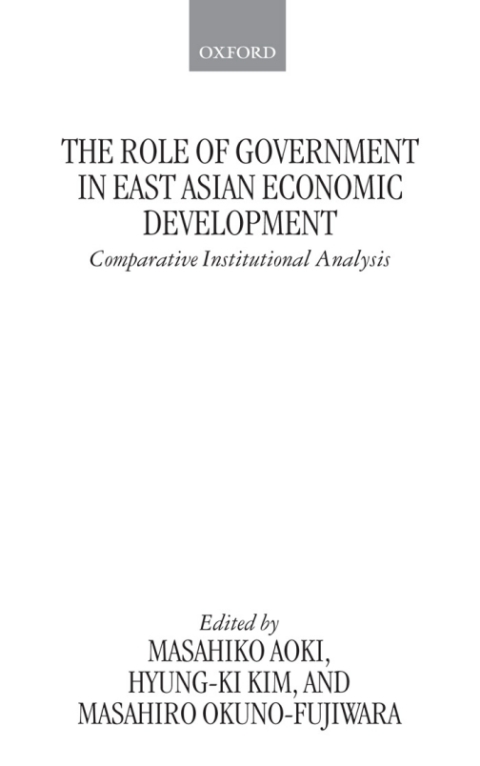 Book The Role of Government in East Asian Economic Development free