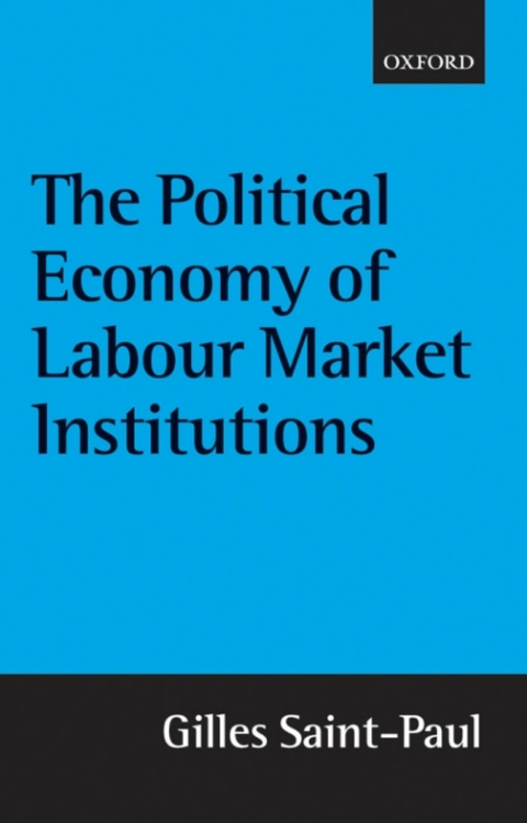 Book The Political Economy of Labour Market Institutions free
