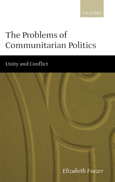 Book The Problems of Communitarian Politics free