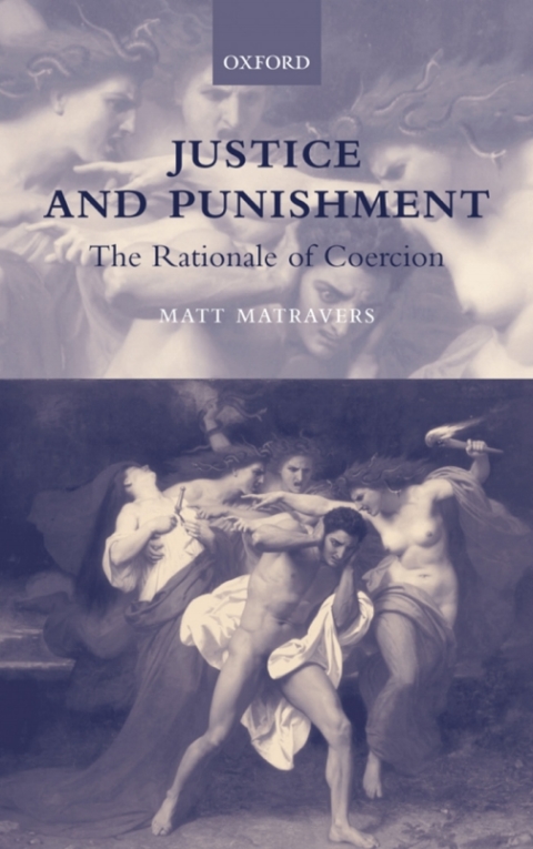 Book Justice and Punishment: The Rationale of Coercion free
