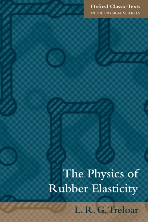 Book The Physics of Rubber Elasticity free