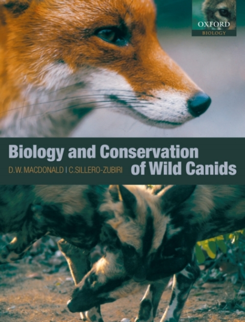 Book The Biology and Conservation of Wild Canids free