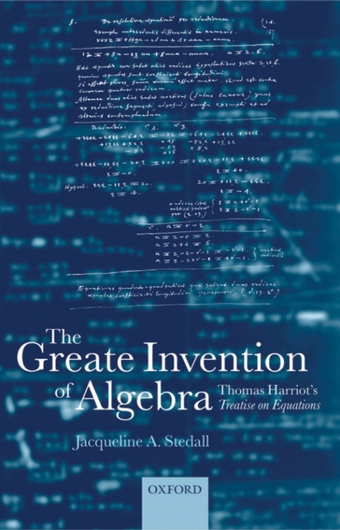 Book The Greate Invention of Algebra free