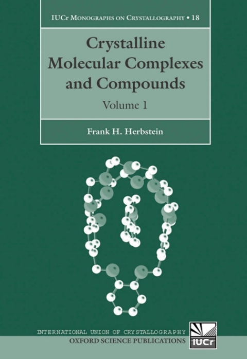 Book Crystalline Molecular Complexes and Compounds free