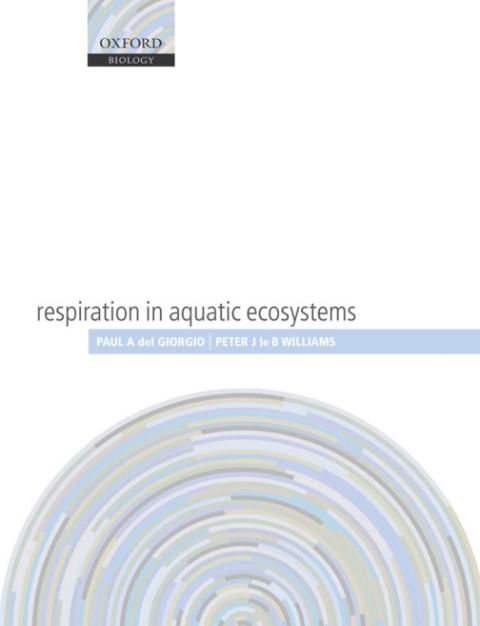 Book Respiration in Aquatic Ecosystems free