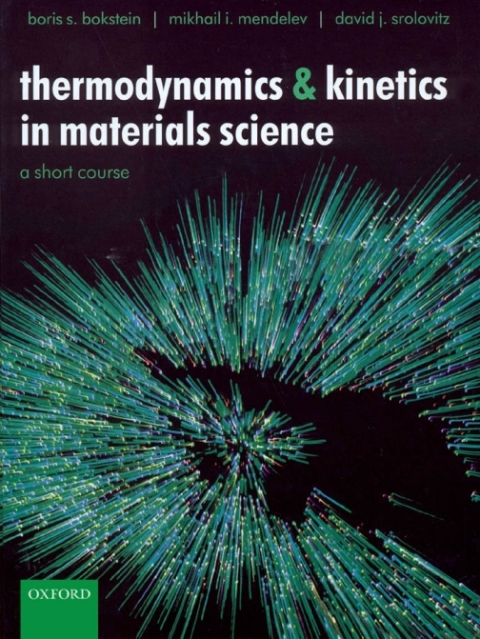 Book Thermodynamics and Kinetics in Materials Science: A Short Course free
