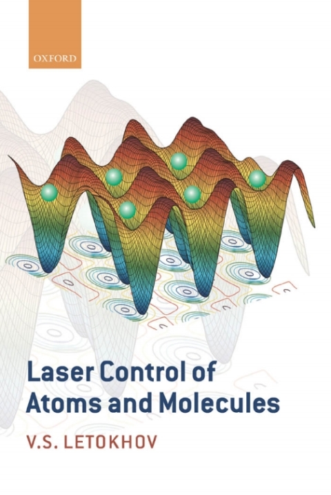 Book Laser Control of Atoms and Molecules free