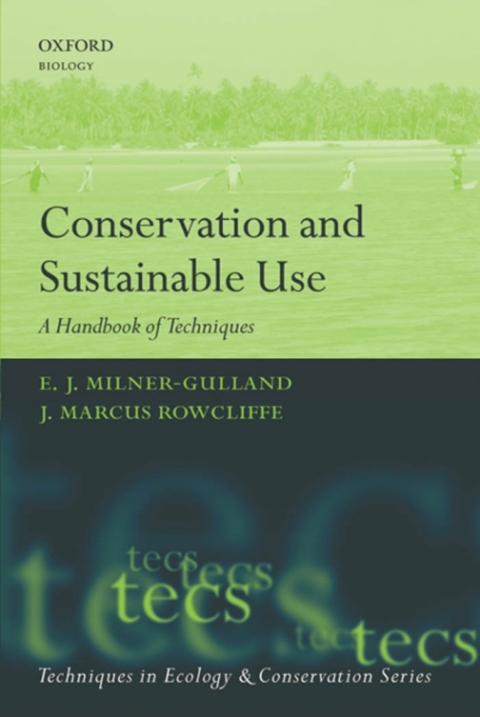 Book Conservation and Sustainable Use: A Handbook of Techniques (Techniques in Ecology & Conservation) free