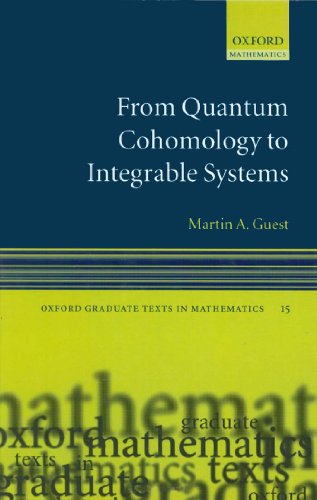 Book From Quantum Cohomology to Integrable Systems (Oxford Graduate Texts in Mathematics Book 15) free