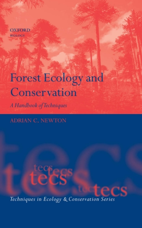 Book Forest Ecology and Conservation: A Handbook of Techniques (Techniques in Ecology & Conservation) free