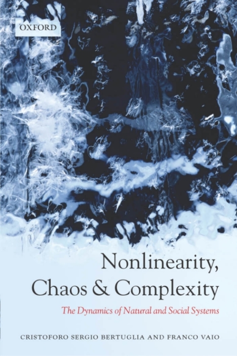 Book Nonlinearity, Chaos, and Complexity: The Dynamics of Natural and Social Systems free