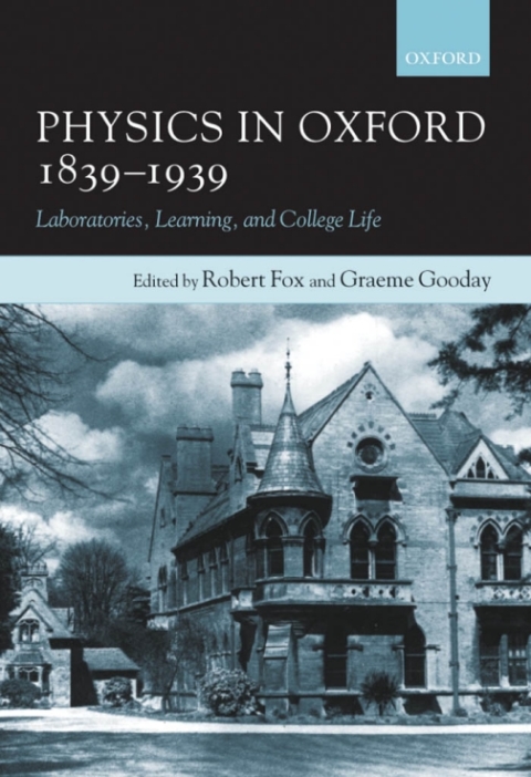 Book Physics in Oxford, 1839-1939 free