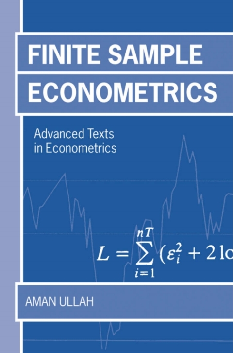 Book Finite Sample Econometrics (Advanced Texts in Econometrics) free