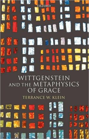 Book Wittgenstein and the Metaphysics of Grace free