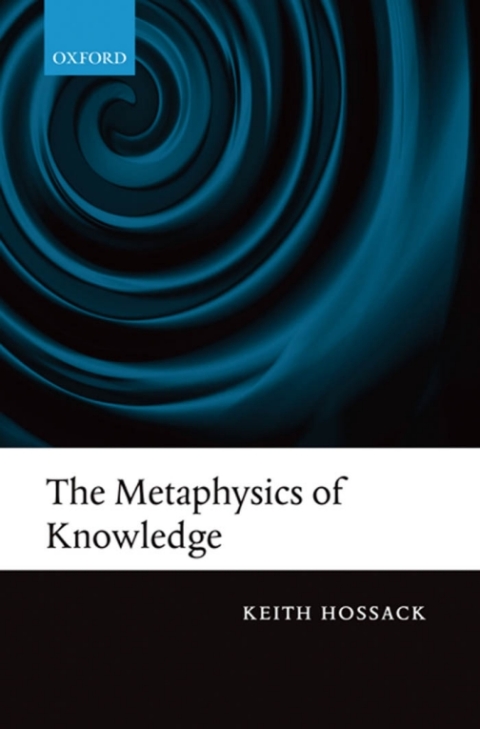 Book The Metaphysics of Knowledge free