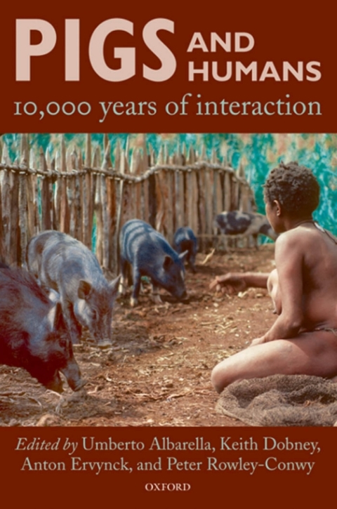 Book Pigs and Humans: 10,000 Years of Interaction free