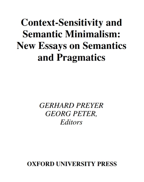 Book Context-Sensitivity and Semantic Minimalism: New Essays on Semantics and Pragmatics free