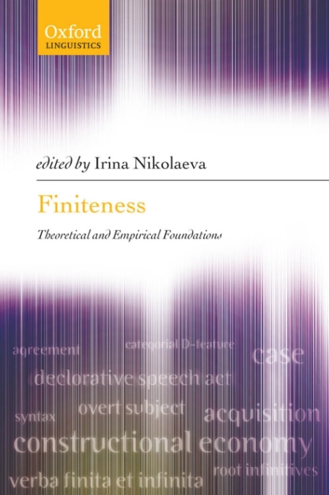 Book Finiteness: Theoretical and Empirical Foundations (Oxford Linguistics) free