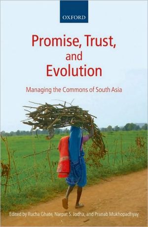 Book Promise, Trust and Evolution: Managing the Commons of South Asia free
