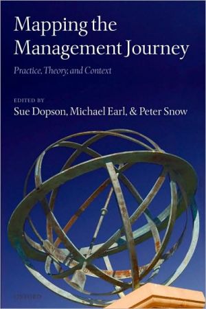 Book Mapping the Management Journey: Practice, Theory, and Context free