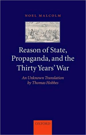 Book Reason of State, Propaganda and the Thirty Years' War: An Unknown Translation by Thomas Hobbes free