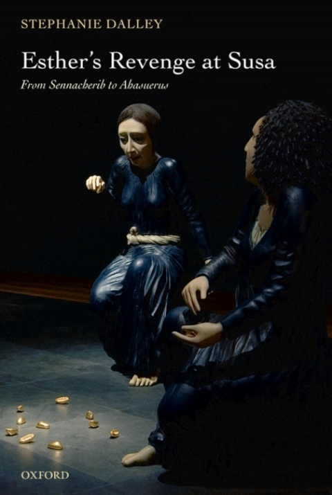 Book Esther's Revenge at Susa: From Sennacherib to Ahasuerus free