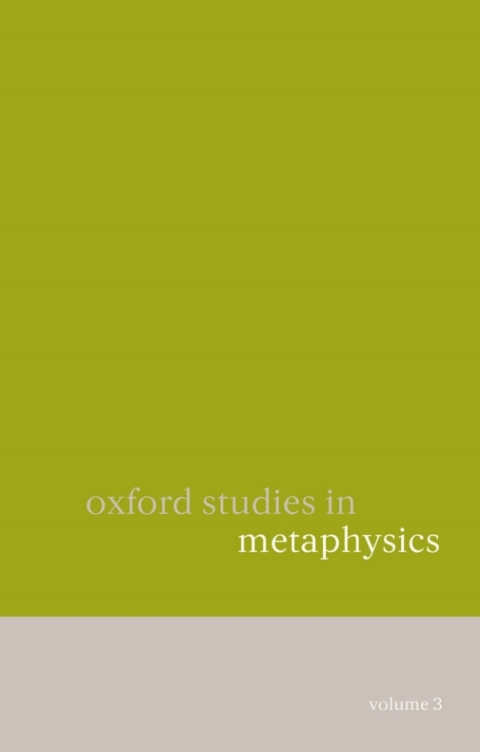 Book Oxford Studies in Metaphysics: Volume 3 free