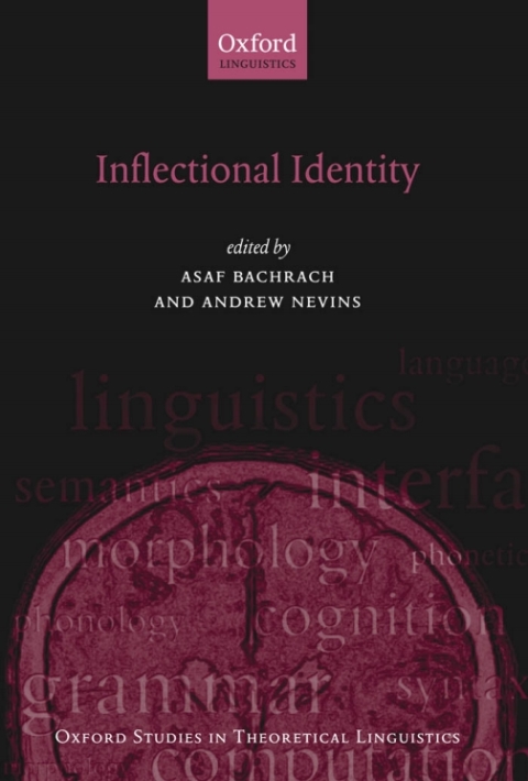 Book Inflectional Identity (Oxford Studies in Theoretical Linguistics Book 18) free
