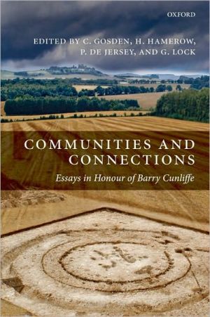 Book Communities and Connections: Essays in Honour of Barry Cunliffe free