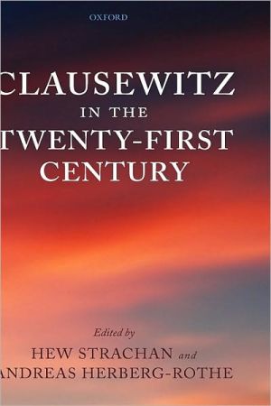 Book Clausewitz In The Twenty-first Century free