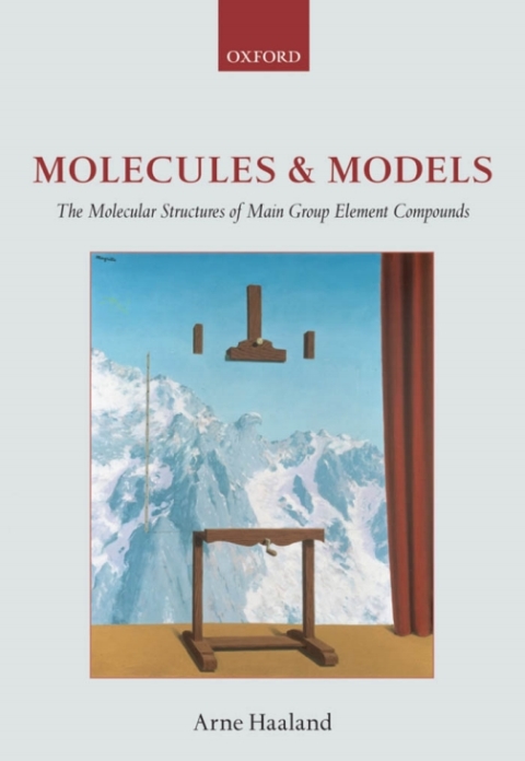 Book Molecules and Models: The molecular structures of main group element compounds free