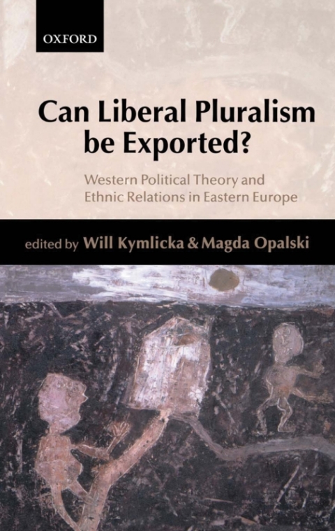 Book Can Liberal Pluralism be Exported? free