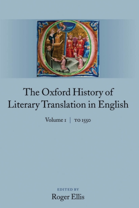 Book The Oxford History of Literary Translation in English: Volume 1: To 1550 free