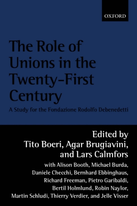 Book The Role of Unions in the Twenty-first Century free