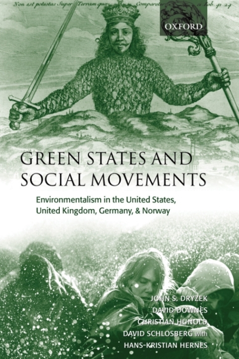 Book Green States and Social Movements: Environmentalism in the United States, United Kingdom, Germany, and Norway: Environmentalism in the United States, United Kingdom, Germany and Norway free