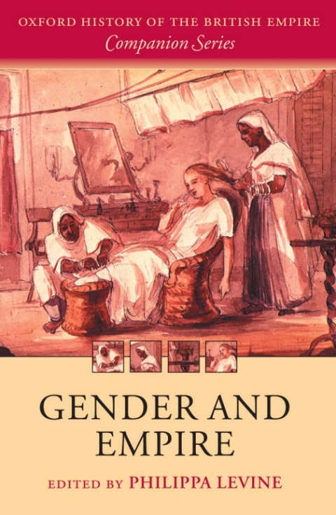 Book Gender and Empire (Oxford History of the British Empire Companion Series) free
