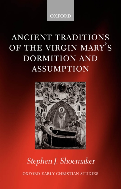Book Ancient Traditions of the Virgin Mary's Dormition and Assumption free