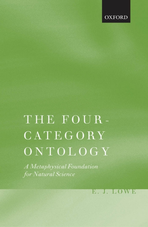 Book The Four-Category Ontology: A Metaphysical Foundation for Natural Science free