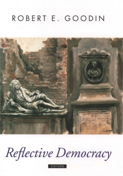 Book Reflective Democracy (Oxford Political Theory) free