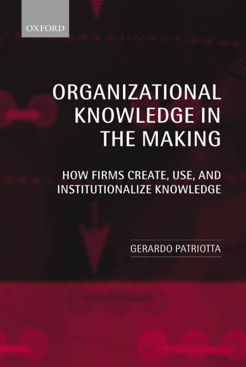 Book Organizational Knowledge in the Making free