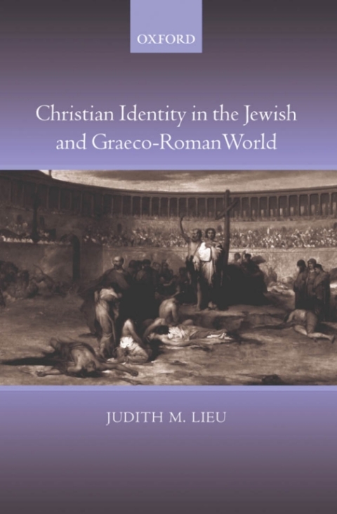 Book Christian Identity in the Jewish and Graeco-Roman World free
