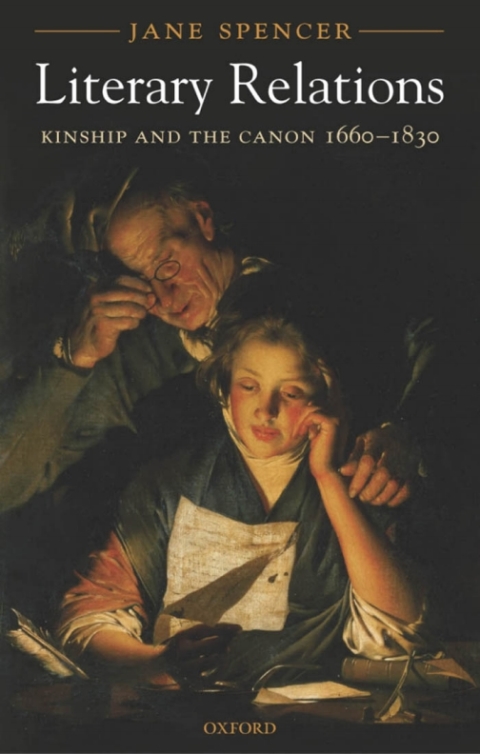 Book Literary Relations: Kinship and the Canon 1660-1830 free
