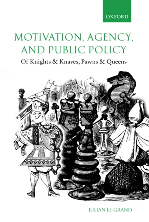 Book Motivation, Agency, and Public Policy free
