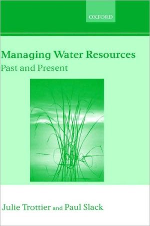 Book Managing Water Resources: Past and Present: The Linacre Lectures 2002 free