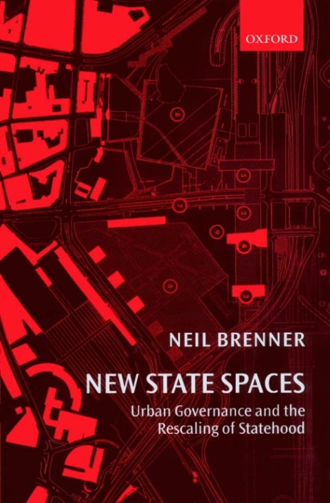 Book New State Spaces: Urban Governance and the Rescaling of Statehood free